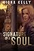 Signature of a Soul by Riona Kelly