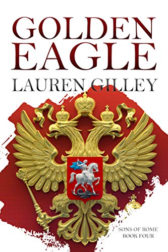 Golden Eagle (Sons of Rome, #4)