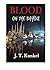 Blood on the Bayou by J.T. Kunkel