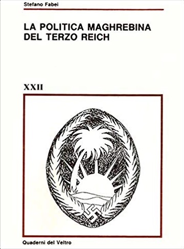 La politica maghrebina del Terzo Reich