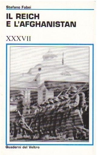 Il Reich e l’Afghanistan