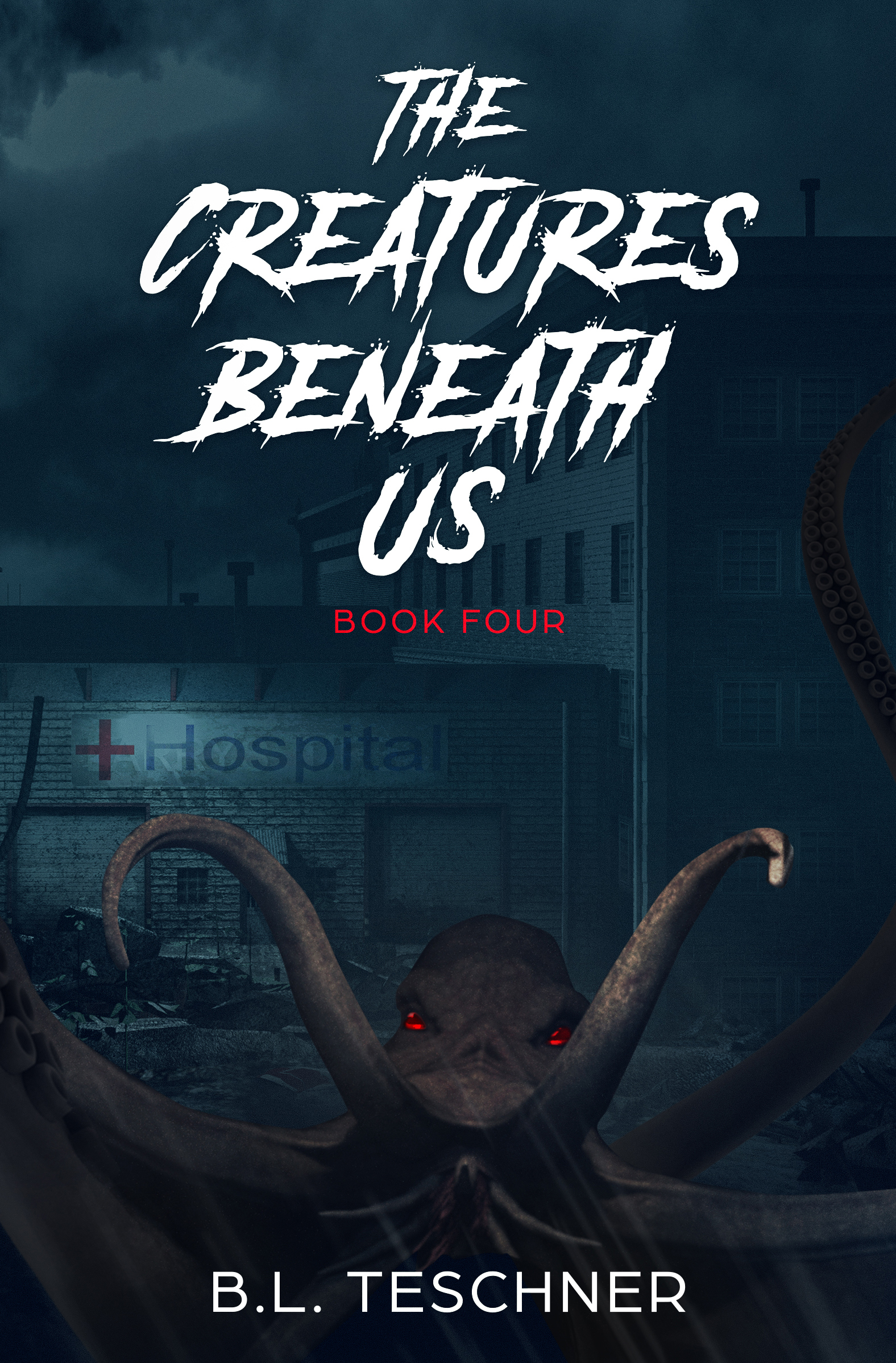 The Creatures Beneath Us: Book Four