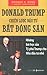 Donald Trump Chiến Lược Đầu Tư Bất Động Sản