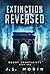 Extinction Reversed (Robot Geneticists)