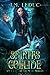 Spirits Collide (Evil Awakened #2)