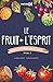 Le Fruit de l'Esprit Volume...