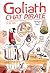 Goliath, chat pirate (Nos amies les sales bêtes) (French Edition)