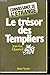 Le trésor des Templiers (Co...