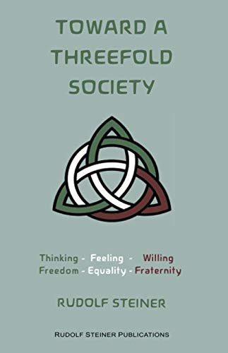 Toward a Threefold Society: Basic Issues of the Social Question (Paperback)