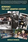 Kerouac: The last quarter century