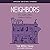 Neighbors (The Real Thing collection)