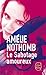 Le Sabotage amoureux by Amélie Nothomb