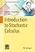 Introduction to Stochastic Calculus (Indian Statistical Institute Series)