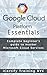Google Cloud Platform Essen...