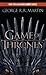 A Game of Thrones (A Song of Ice and Fire, #1)