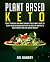 Plant Based Keto Meal Plan:...
