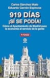919 días. ¡Sí se ...