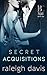 Secret Acquisitions (Bastard Capital #1)