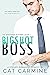 Bigshot Boss (The Whittaker Brothers, #1)