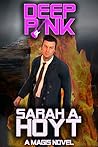 Deep Pink by Sarah A. Hoyt