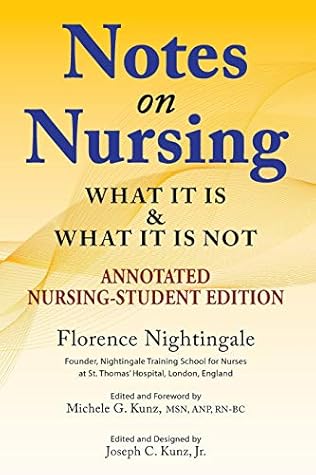 Notes On Nursing: Annotated Nursing Student Edition