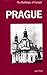 Prague: The Buildings of Europe
