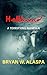 Hellhound: a terrifying novella