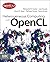 Heterogeneous Computing With OpenCL by Benedict R. Gaster