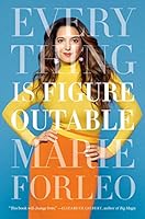 Everything Is Figureoutable