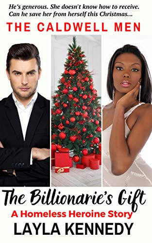 The Billionaire's Gift (Billionaire Caldwells and Ingram Sisters)