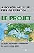 Le Projet: La stratégie de ...