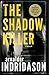 The Shadow Killer