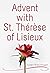 Advent with St. Thérèse of ...