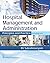Hospital Management and Administration Principles and Practic... by B.V. Subrahmanyam