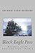 Black Eagle Pass (Mosquito ...
