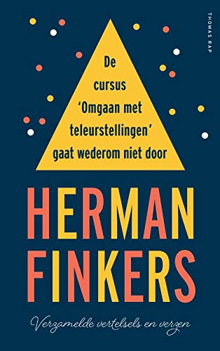 De cursus 'Omgaan met teleurstellingen' gaat wederom niet door (Hardcover)