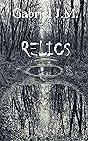 Relics (Three 13 Trilogy, #1)
