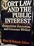 Tort Law and the Public Int...