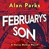February's Son by Alan  Parks