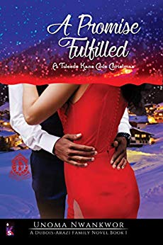 A Promise Fulfilled (The DuBois-Arazi Family Novels, #1)