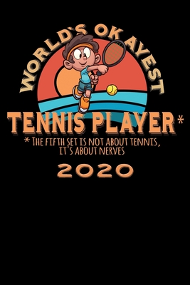 Terminkalender 2020: Worlds okayest Terminkalender und Tagesplaner ca DIN A5 farbig 376 Seiten 1 Seite pro Tag Tennis Tennisspieler