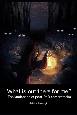 What Is out There for Me? The Landscape of Post-PhD Career Tracks