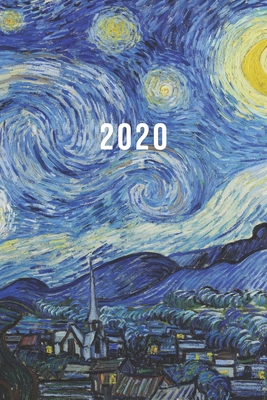 2020: ENE - DIC Planificador Semanal | 1 Semana en 2 Páginas | Agenda Semana Vista | Calendario Organizador Anual | A5 Planner | Van Gogh La Noche Estrellada (Spanish Edition)