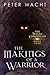 The Makings of a Warrior (T...