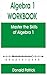 Algebra 1 Workbook: Master ...