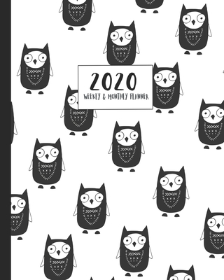 2020 Monthly & Weekly Planner: Cute cartoon Scandi owl art themed diary planner. Jan - December 2020. Feature packed with goal and habit tracking, ... year in pixels and timetable/schedule pages.