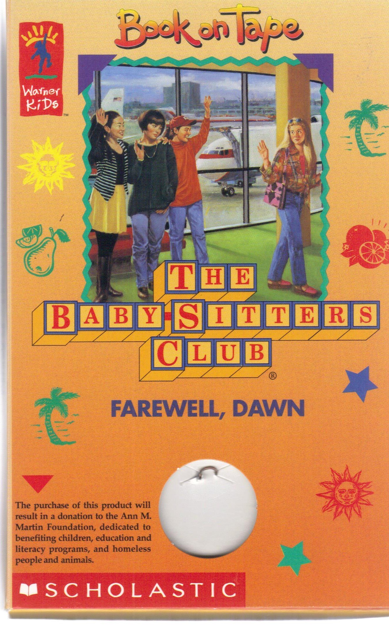 Farewell, Dawn (The Baby-Sitters Club, #88)