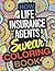 How Life Insurance Agents Swear Coloring Book by Anna Cooper