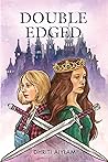 Double-Edged