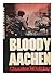 Bloody Aachen